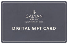 Load image into Gallery viewer, Calyan Wax Co. Digital Gift Card - Calyan Wax Co.